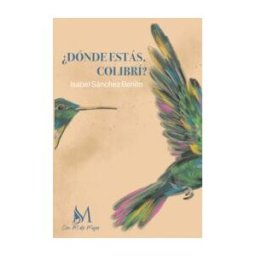 EDICIONES CON M DE MUJER Donde Estas Colibri