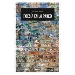 Talón de Aquiles Poesía En La Pared