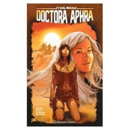 Planeta Cómic Star Wars Doctora Aphra N 06/07