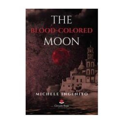 Grupo Editorial Crculo Rojo SL The Blood - Colored Moon. Midnight Horizonts