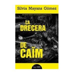 Pags editors, S.L. La Drecera De Cam