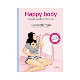 Lunwerg Editores Happy Body