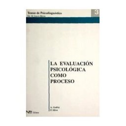 Nau Llibres (Edicions Culturals Valencianes, S.A.) Evaluación Psicológica Como Proceso, La