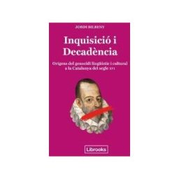 Librooks Barcelona S.L.L. Inquisició I Decadncia