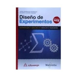 Marcombo Diseño De Experimentos. Estrategias Y Análisis En Ciencias E Ingenierías