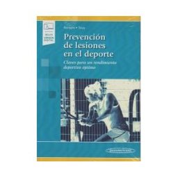 Editorial Médica Panamericana S.A. Prevención Lesiones En El Deporte: Claves Para Un Rendimiento De Portivo óptimo