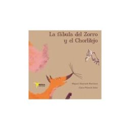 Batidora Ediciones La Fábula Del Zorro Y El Chorlitejo