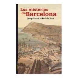 Ediciones de La Tempestad, S.L. Los Misterios De Barcelona