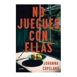 GRIJALBO No Juegues Con Ellas
