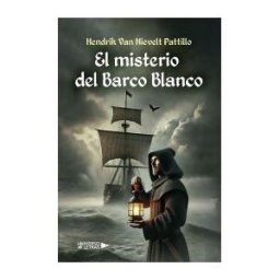 Universo de Letras El Misterio Del Barco Blanco