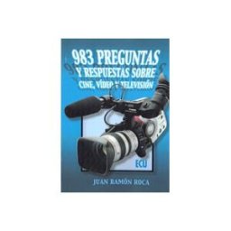 Editorial Club Universitario 983 Preguntas Y Respuestas Sobre Cine, Video Y Televisión