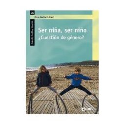 Editorial Graó Ser Niña, Ser Niño