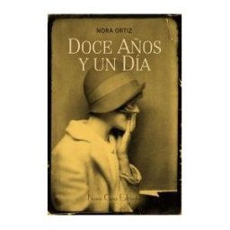 Nova Casa Editorial Doce Años Y Un Día