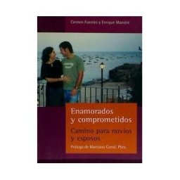 Editorial Claret, S.L.U. Enamorados Y Comprometidos : Camino Para Novios Y Esposos