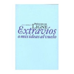 Editorial Sexto Piso Extravíos O Mis Ideas Al Vuelo
