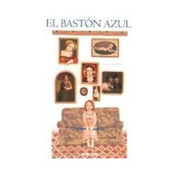 Océano Travesía. El Bastón Azul / La Caja Azul