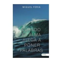 AVANT Editorial Cuando El Alma Juega A Poner Palabras