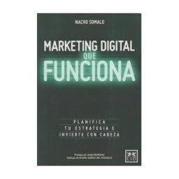 LID Editorial Empresarial, S.L. Marketing Digital Que Func Iona