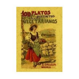 Editorial Maxtor 100 Platos Distintos Para Vegetarianos