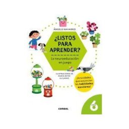 Combel Editorial listos Para Aprender? La Neuroeducación En Juego 6 Años