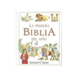 San Pablo, Editorial Primera Biblia Del Niño, La. (sp)