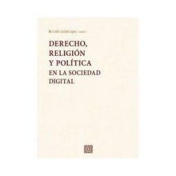 COMARES Derecho, Religión Y Política En La Sociedad Digital.