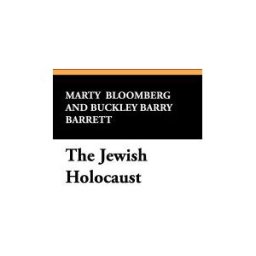 Wildside Press LLC The Jewish Holocaust