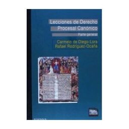 EUNSA. Ediciones Universidad de Navarra, S.A. Lecciones De Derecho Procesal Canónico