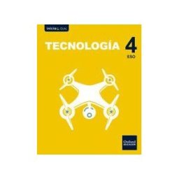 Oxford University Press España, S.A. Inicia Tecnología 4 Eso. Libro De Alumno