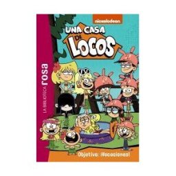 Hachette Biblioteca Rosa. Una Casa De Locos, 4. Objetivo vacaciones!