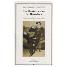 Ediciones Cátedra La Ilustre Casa De Ramires