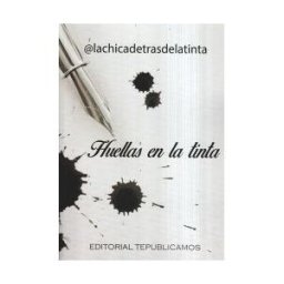 Editorial Tepublicamos Huellas En La Tinta