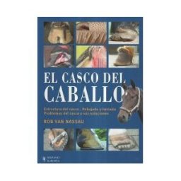 Editorial Hispano Europea S.A. El Casco Del Caballo