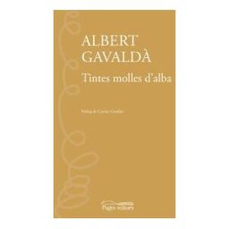 Pags editors, S.L. Tintes Molles D'alba