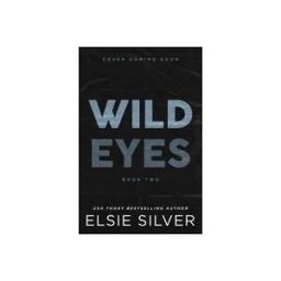Little, Brown Book Group Limited Wild Eyes (rose Hill 2)