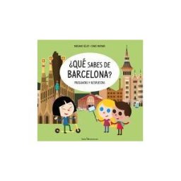 Lectio Ediciones qué Sabes De Barcelona?: Preguntas Y Respuestas