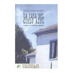 Editorial Adarve La Casa Del Cielo Azul