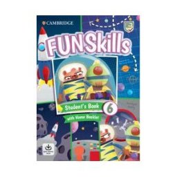 Cambridge University Press Fun Skills Level 6 Student's Book And Home Booklet With Online Activities
