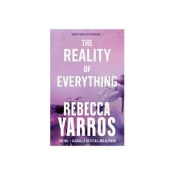 Little, Brown Book Group Limited The Reality Of Everything