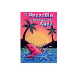 Editorial Paulinas El Pececillo Que Buscaba El Agua