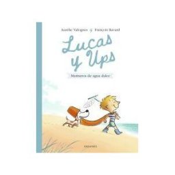 Editorial Luis Vives (Edelvives) Lucas Y Ups 2: Marineros De Agua Dulce