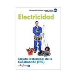 Editorial MAD Tarjeta Profesional De La Construcción (tpc). Electricidad. Carnés Profesionales. Formación Profesional Para El Empleo