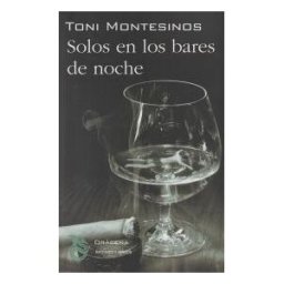 Editorial Drácena Solo En Los Bares De Noche