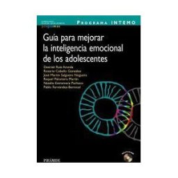 Ediciones Pirámide Programa Intemo. Guía Para Mejorar La Inteligencia Emocional De Los Adolescentes