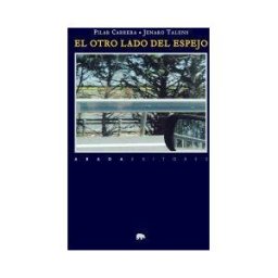 Abada Editores El Otro Lado Del Espejo