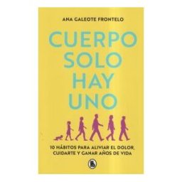 Bruguera Cuerpo Solo Hay Uno