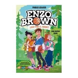 B de Blok Enzo Brown: Loco Por El Basket 4 - Una Nueva Rival