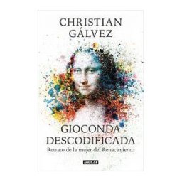Aguilar Gioconda Descodificada: cuál Era El Papel De La Mujer En El Arte Del Renacimiento?