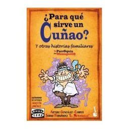 ESPASA CALPE para Que Sirve Un Cuñao?