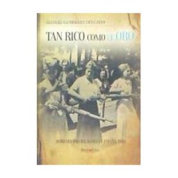 Punto Rojo Libros, S.L. Tan Rico Como El Oro